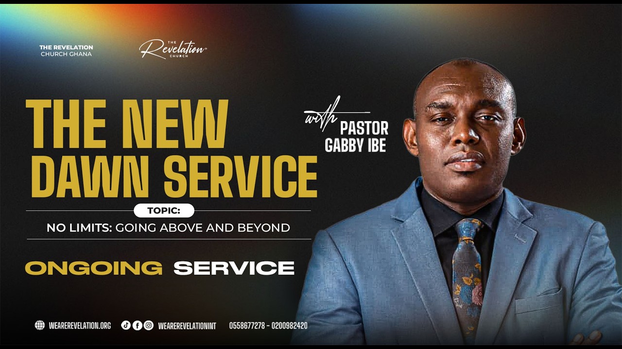 THE REVELATION CHURCH -  NEW DAWN SERVICE