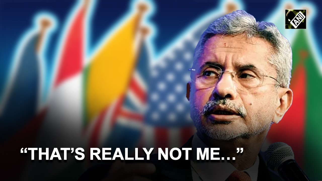 “That’s really not me…”: Jaishankar when asked on India’s ‘assertive’ foreign policy