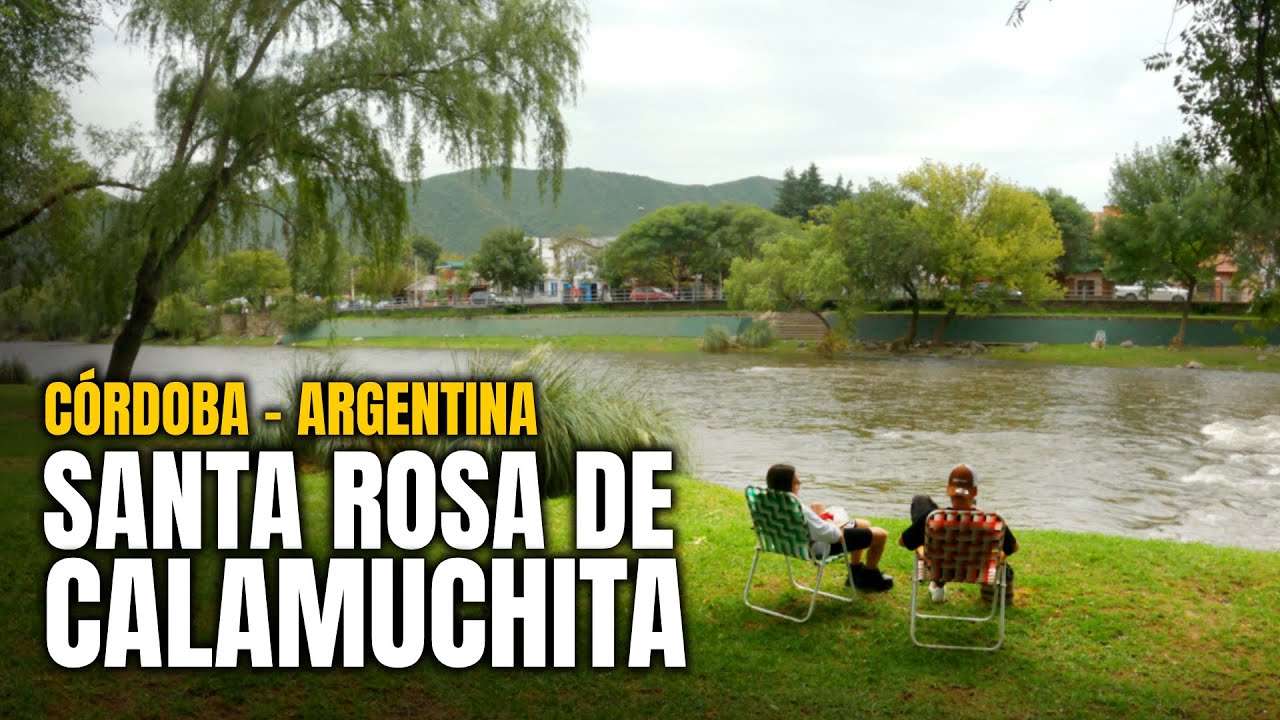 【4K 60FPS】Santa Rosa de Calamuchita #cordoba  🇦🇷