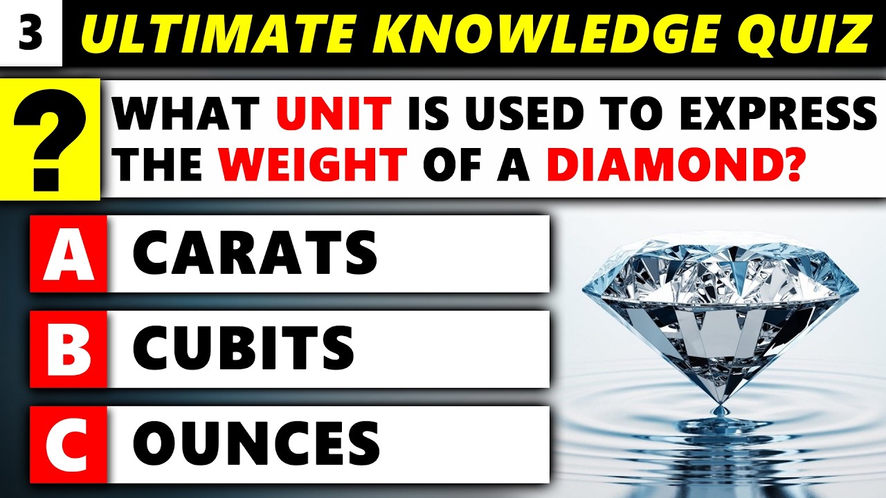 Can You Pass The Ultimate General Knowledge Quiz? (Ultimate Knowledge Quiz 3)