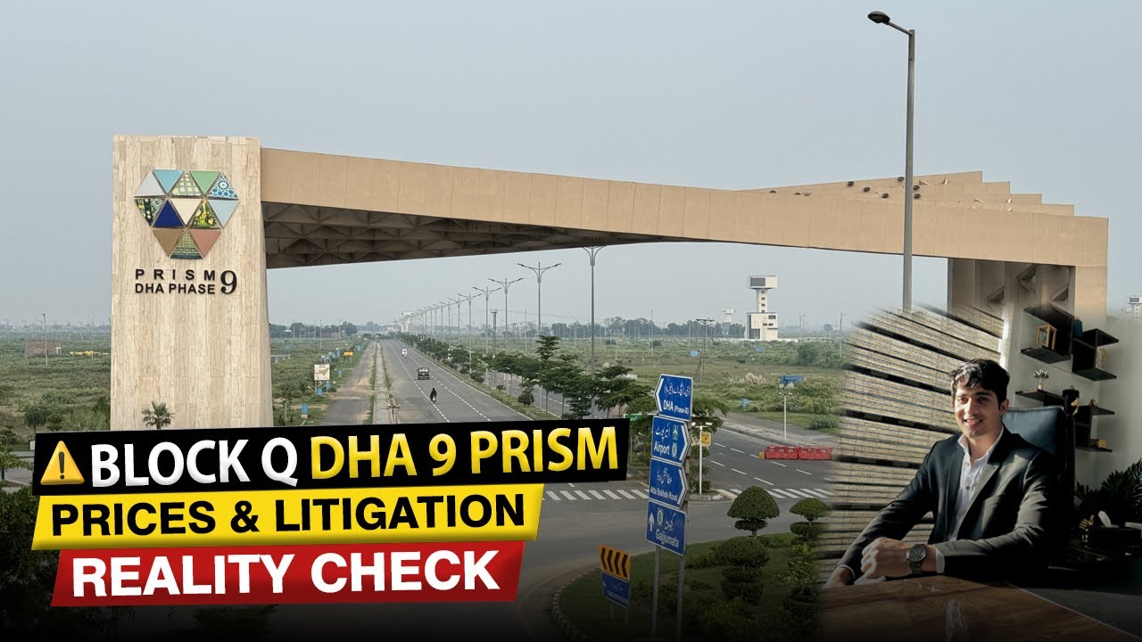 Sector Q DHA Phase 9 Prism On-Ground Update | 1 Kanal Plot Prices & Development | Part 3