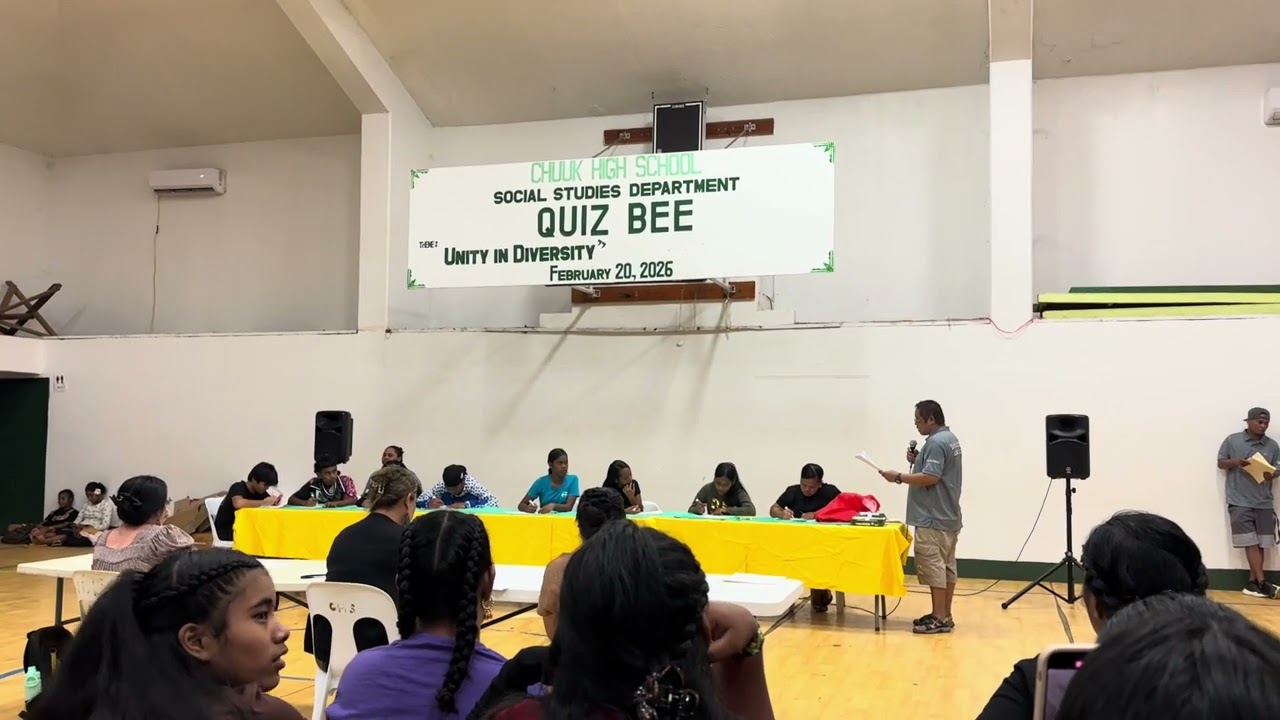 Part 3, Chuuk High School Social Studies Department QUIZ BEE 