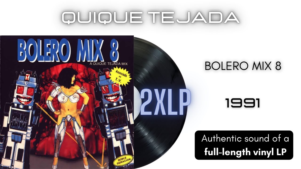 Bolero Mix 8 [2xLP Full Album]