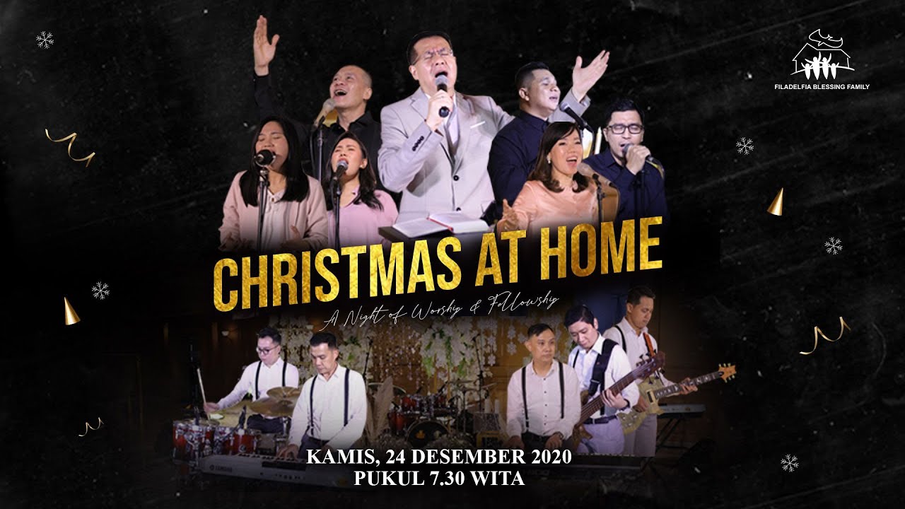 Ibadah Malam Natal, 24 Desember 2020 - Christmas at Home