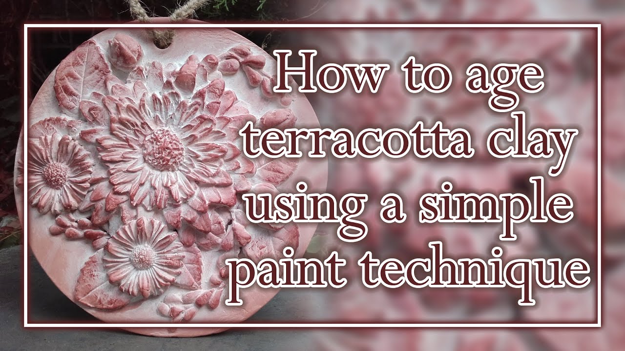 How to age a terracotta clay using a simple paint technique