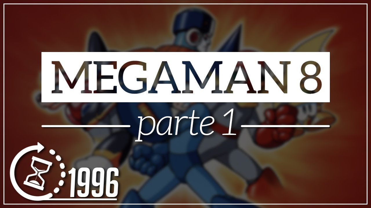 Mega Man 8 (1996) - Parte 1! HISTÓRIA + EXTRAS