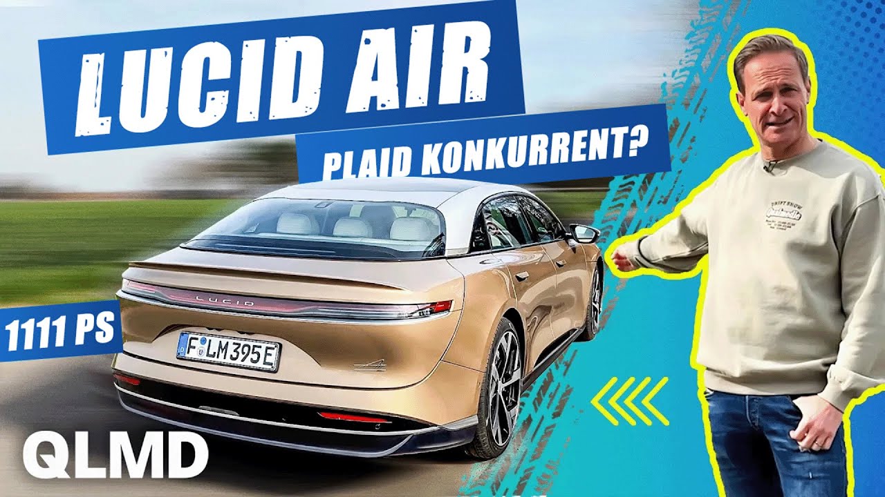 Lucid Air Dream Edition Performance | 1111 PS 😱 Plaid Konkurrenz? | Matthias Malmedie