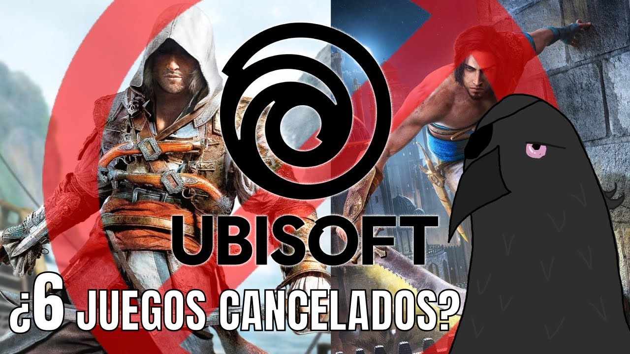 Ubisoft cancela juegos - La Data