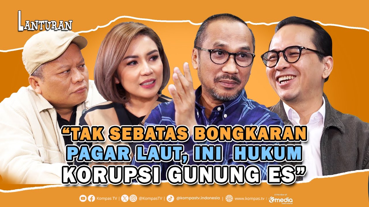 Hukum Gunung Es, Solusi Kasus Pagar Laut Bukan Sekedar Pembongkaran | Lanturan