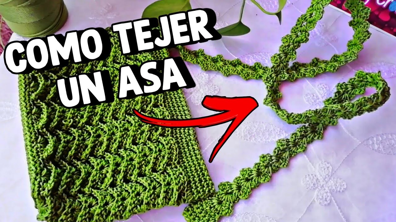 Como tejer una ASA a CROCHET muy FÁCIL Y RÁPIDO!