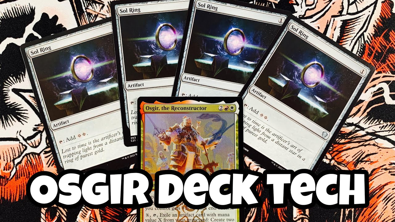 Osgir, the Reconstructor Deck Tech - REBUILD IT BETTER // MTG // EDH // Commander 2021