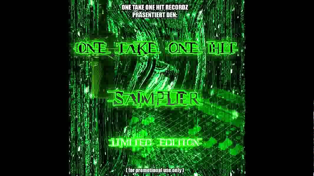 ONE TAKE ONE HIT - One Take One Hit ft. BadTaste (2003)