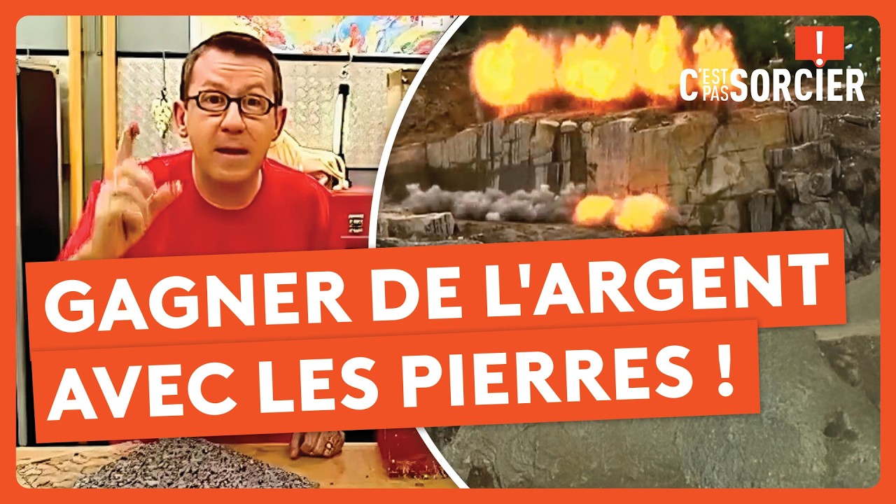 Comment gagner de l'argent avec les Pierres ? - C'est pas sorcier