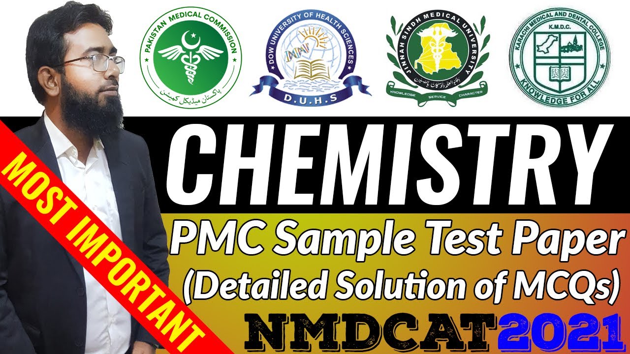 PMC MDCAT-2021 (Chemistry Sample Paper MCQs Solution)