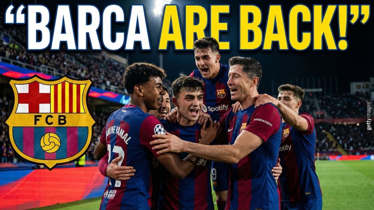 Barcelona Are BACK… And Europe Should Be VERY Worried!
