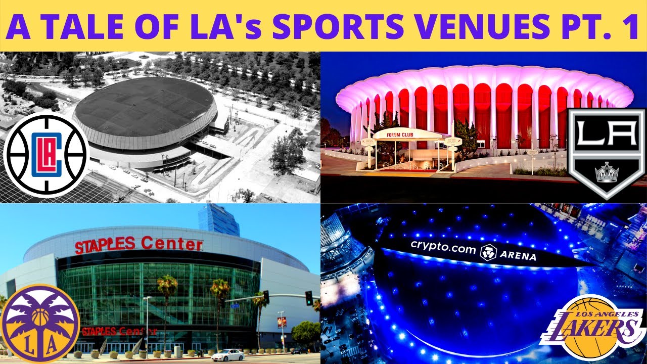 A TALE OF LA's SPORTS VENUES PT. 1 | Crypto.com Arena, The Forum, LA Memorial Sports Arena
