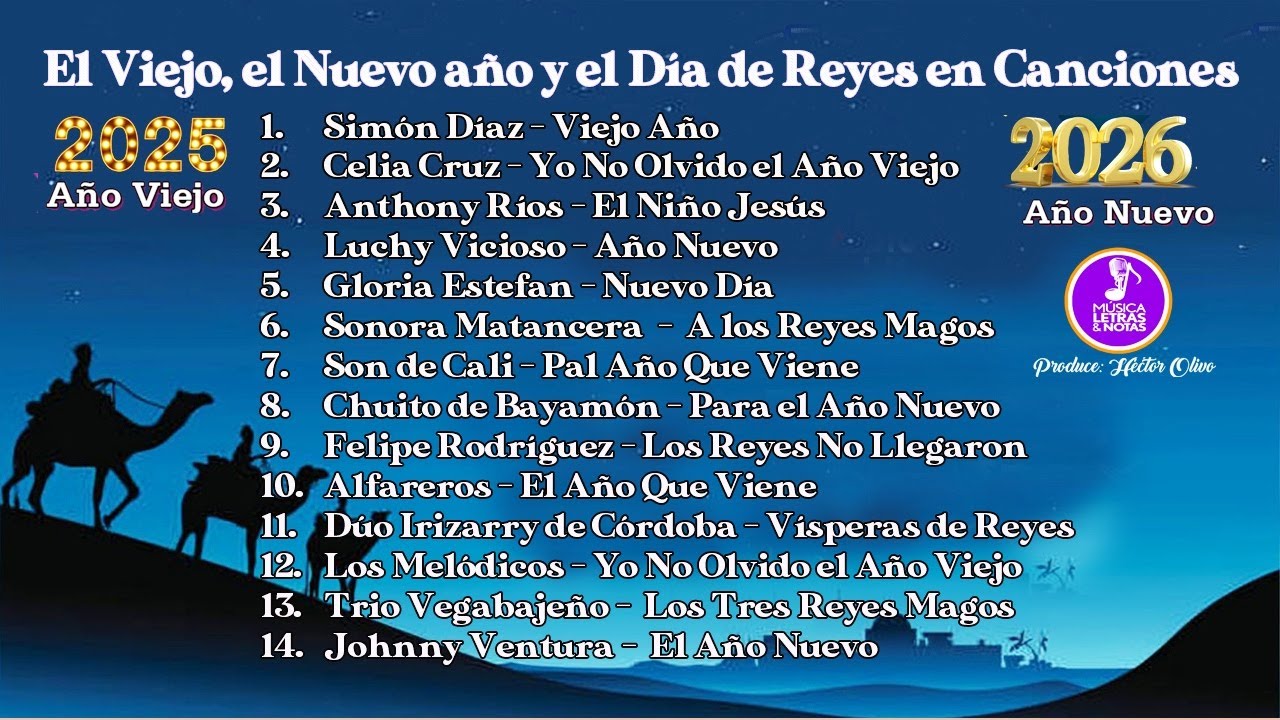 El Viejo, el Nuevo Año y el Día de Reyes en Canciones | Música, Letras y Notas