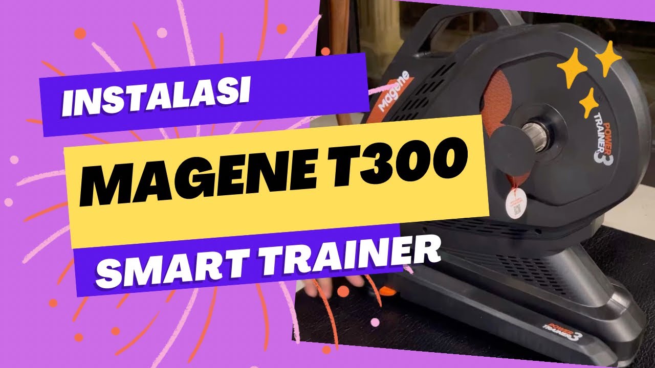 Instalasi Smart Trainer Magene T300