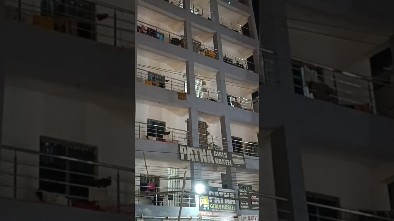 Patna Musallahpur hat Best girls hostel 2025!Best Girl's hostel in musallahpurhat #patna #patnanews