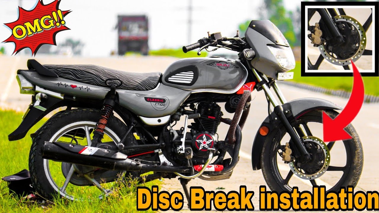 Bajaj CT 100 modified Disc Break install | अपनी बाइक में डिस्क ब्रेक लगा दिया #fsmodified#ct100