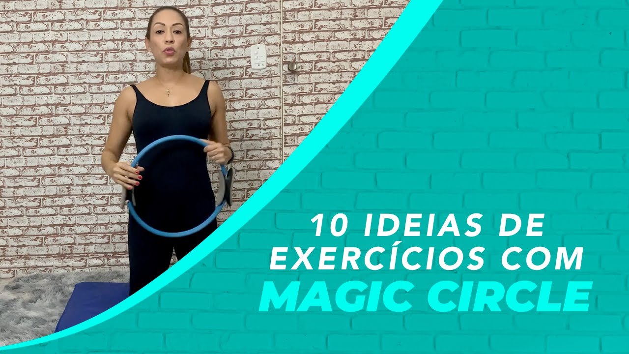 10 ideias de exercícios com Magic Circle!