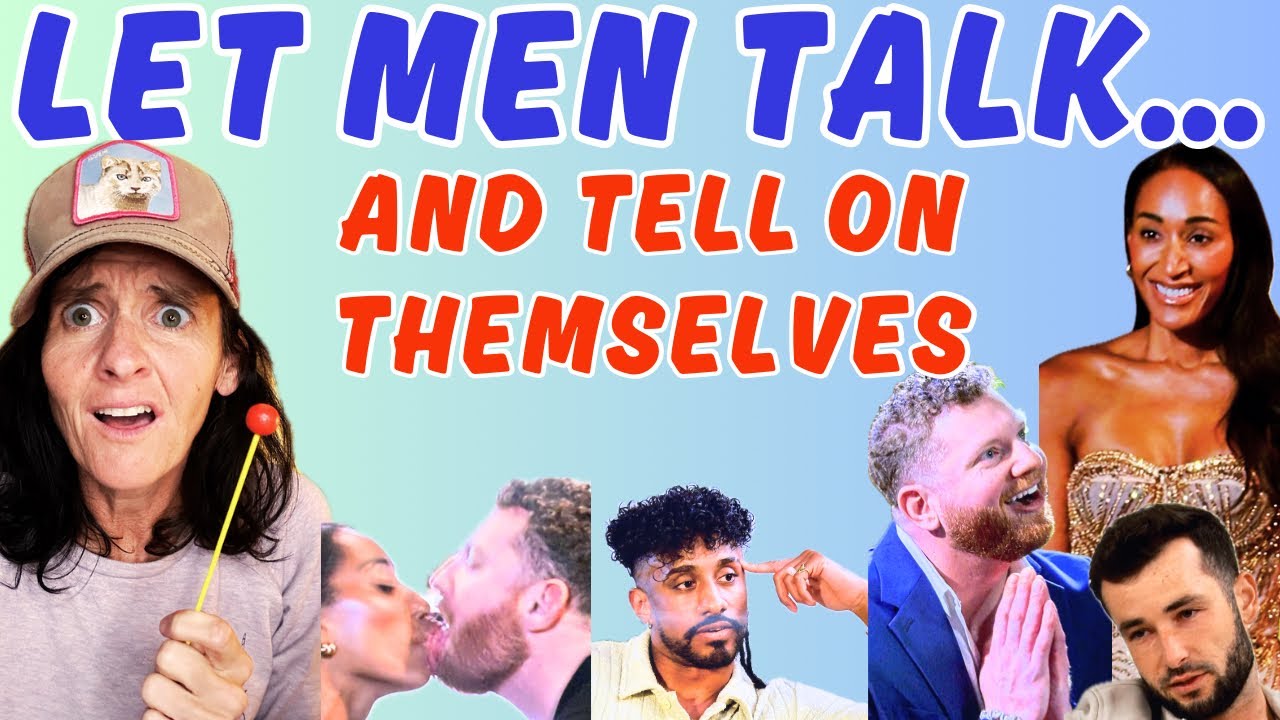 Love Is Blind- a deep dive  on men’s manipulation tactics, especially the “nice” guys