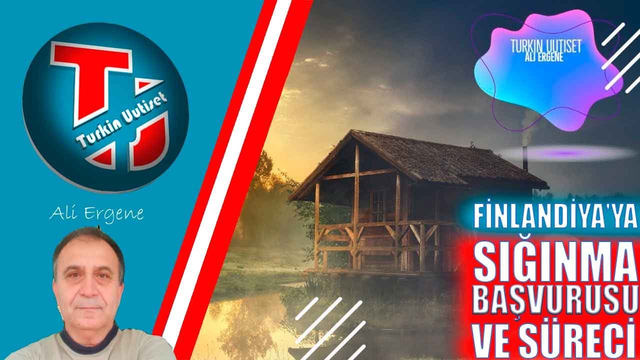 Finlandiya'ya sığınma başvurusu ve süreci nasıl işler? | Turkin Uutiset ᴴᴰ