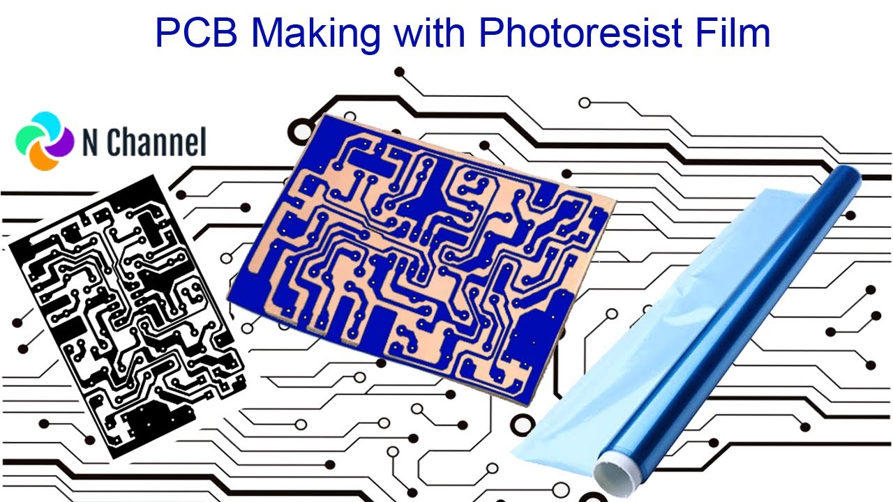 How to make PCB with Photoresist film?