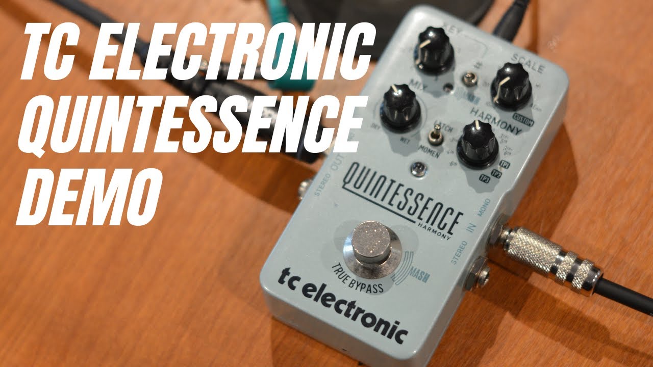 TC Electronic Quintessence Demo