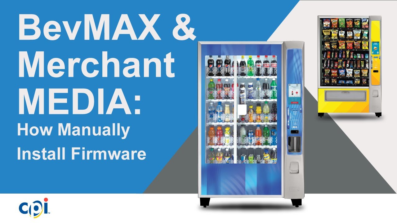 BevMAX & Merchant MEDIA: How to Manually Install Firmware