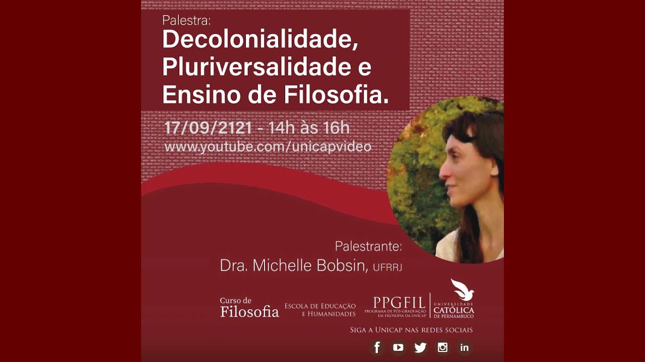Palestra: Decolonialidade, Pluriversalidade e Ensino de Filosofia