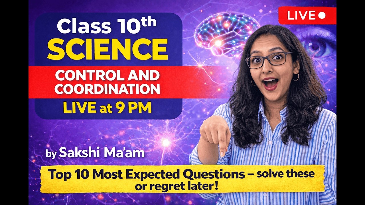 Control and Coordination One Shot | Class 10 Science Full Chapter | Board Exam 2026