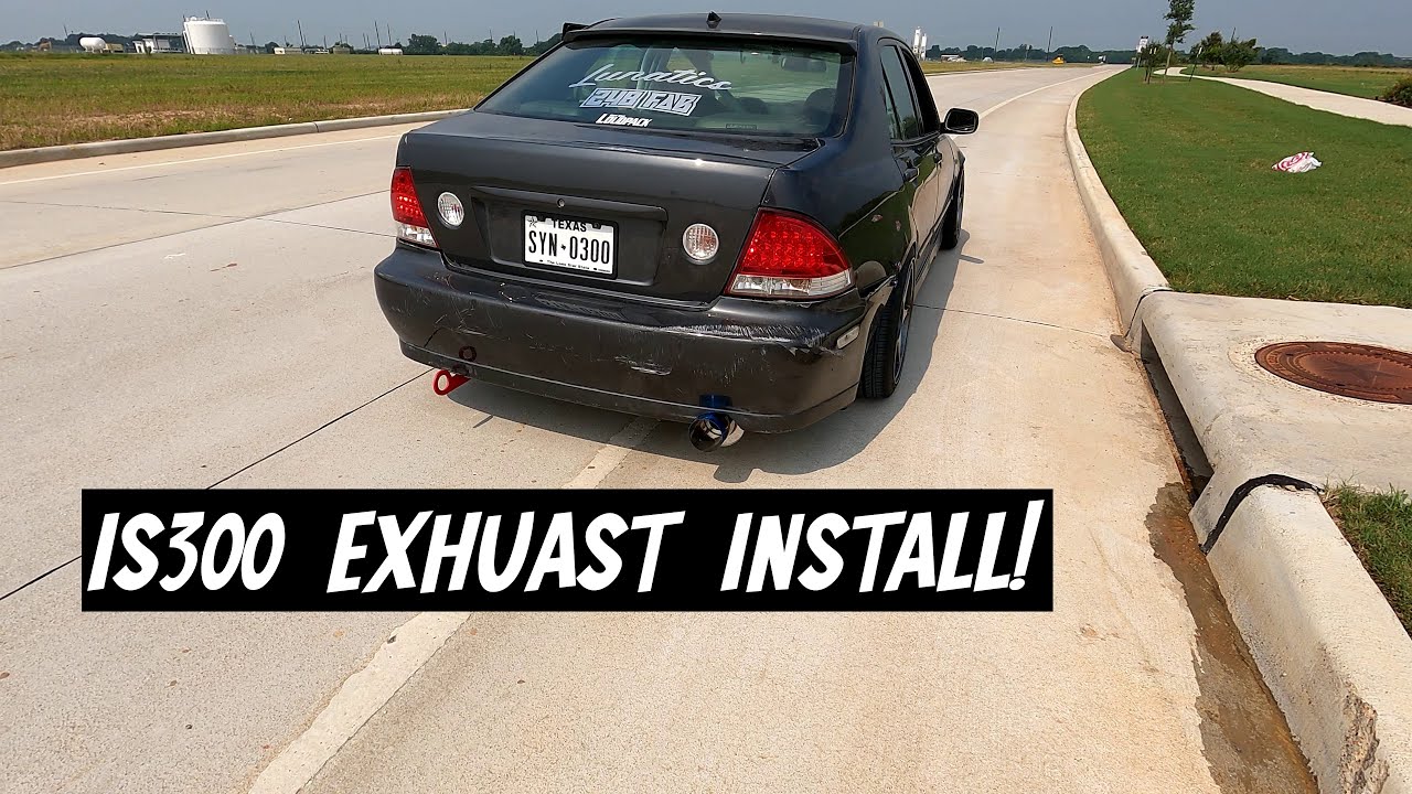 IS300 Gets a New Exhaust! IS300 Back to Life!