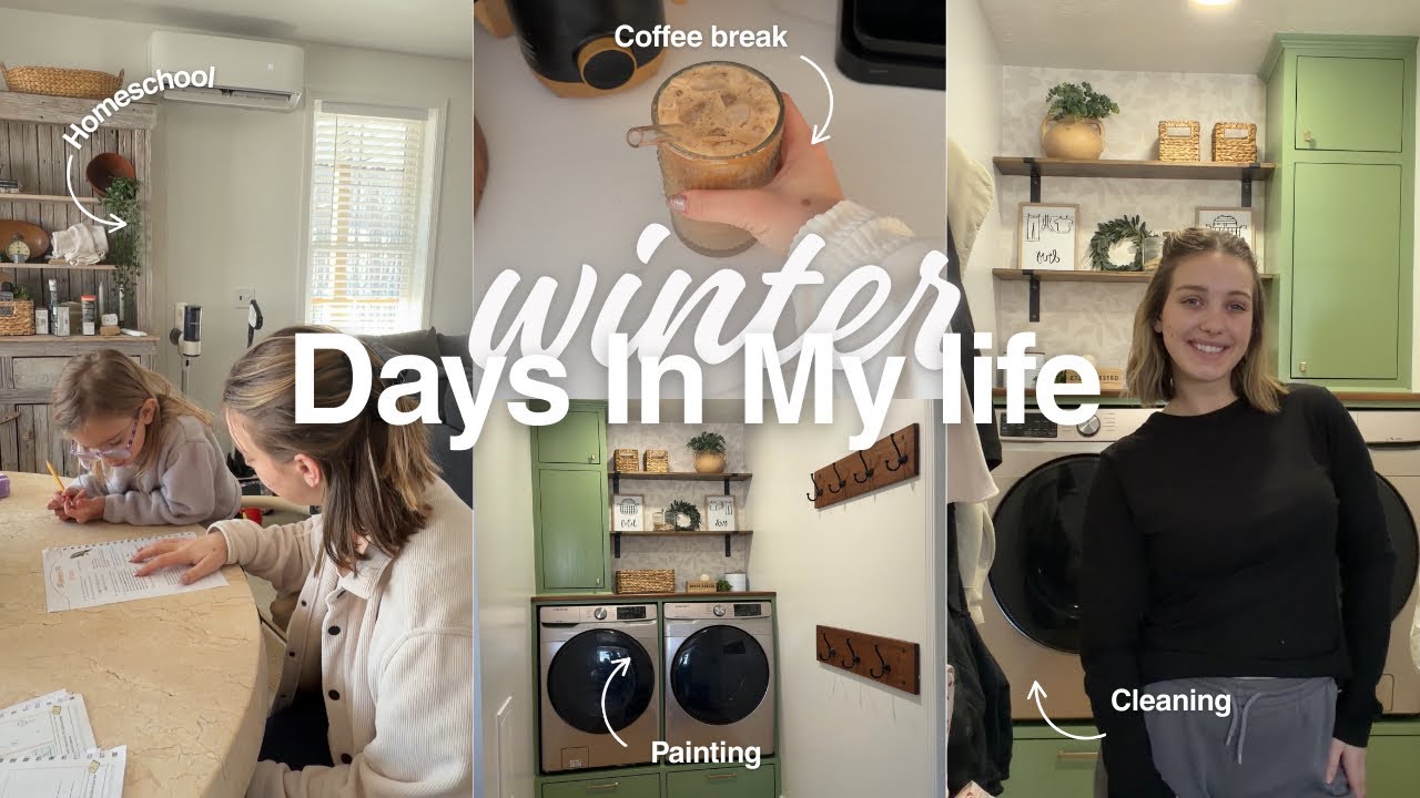 Winter Days in the Life of a Stay-at-Home Mom | Homeschooling, Laundry Room Makeover, Everyday Life 