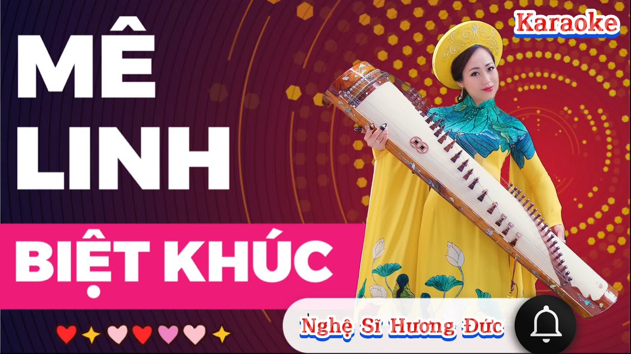 MÊ LINH BIỆT KHÚC || ĐIỆU HỒ QUẢNG - TIẾNG TRỐNG MÊ LINH || - NGHỆ SĨ ĐÀN TRANH HƯƠNG ĐỨC