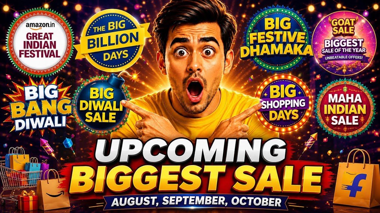 Upcoming Biggest Sales 🔥 Flipkart Big Billion Day 2026 Date | Amazon Great Indian Festival 2026 Date