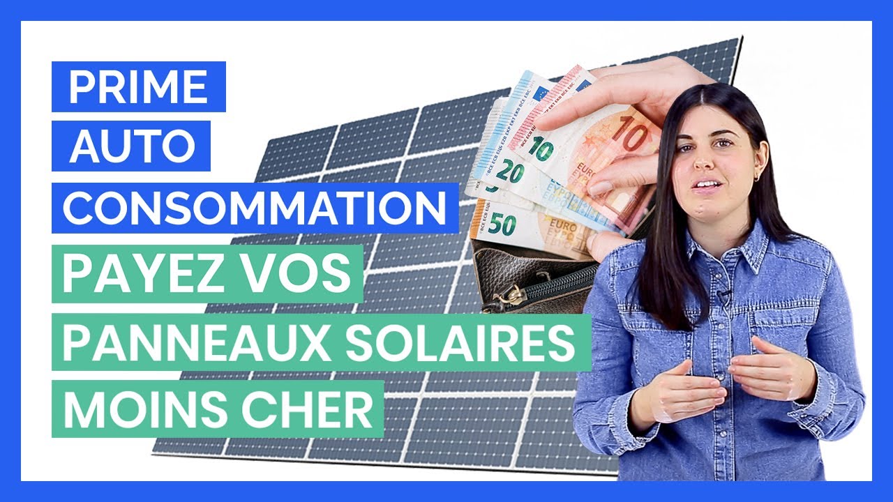 Prime Autoconsommation : LE Guide Complet pour tout savoir