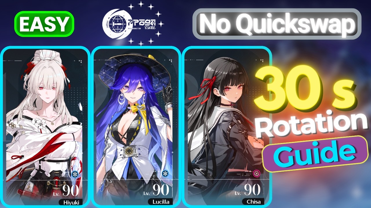 Hiyuki Lucilla Chisa EASY 30s Rotation Guide | Zero Quickswap
