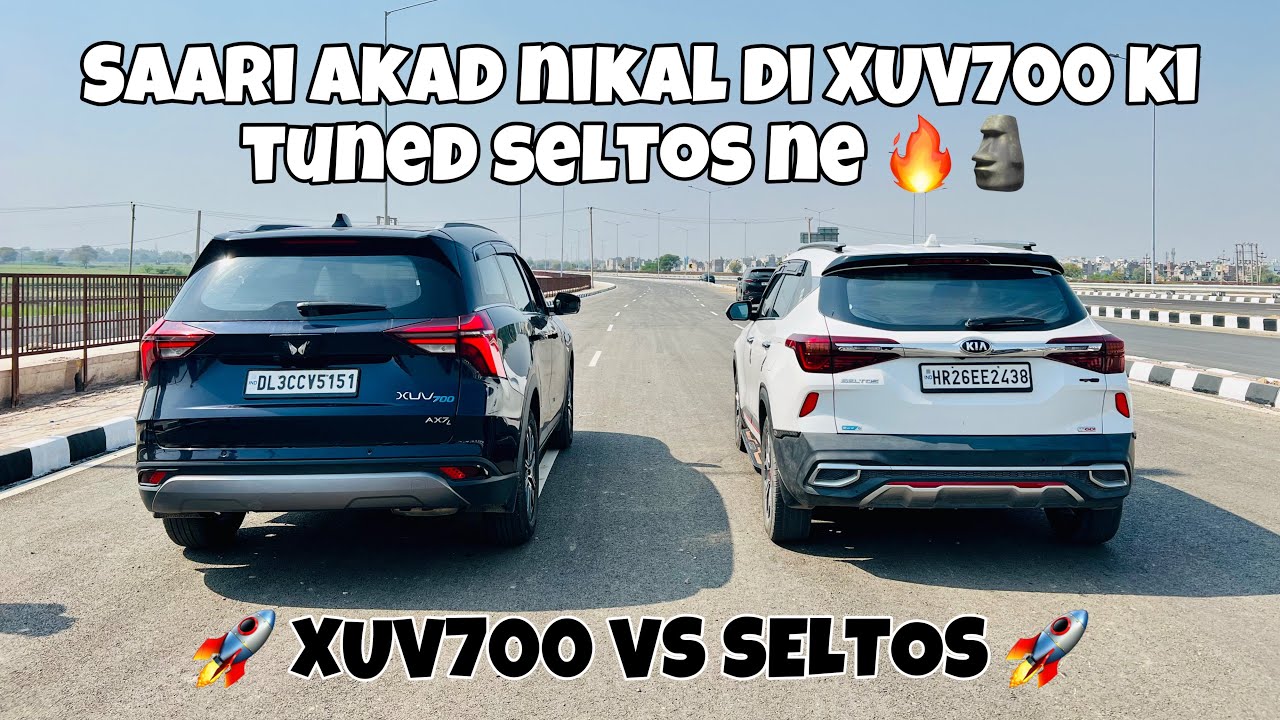 XUV700 PETROL VS TUNED SELTOS : DRAG RACE😎
