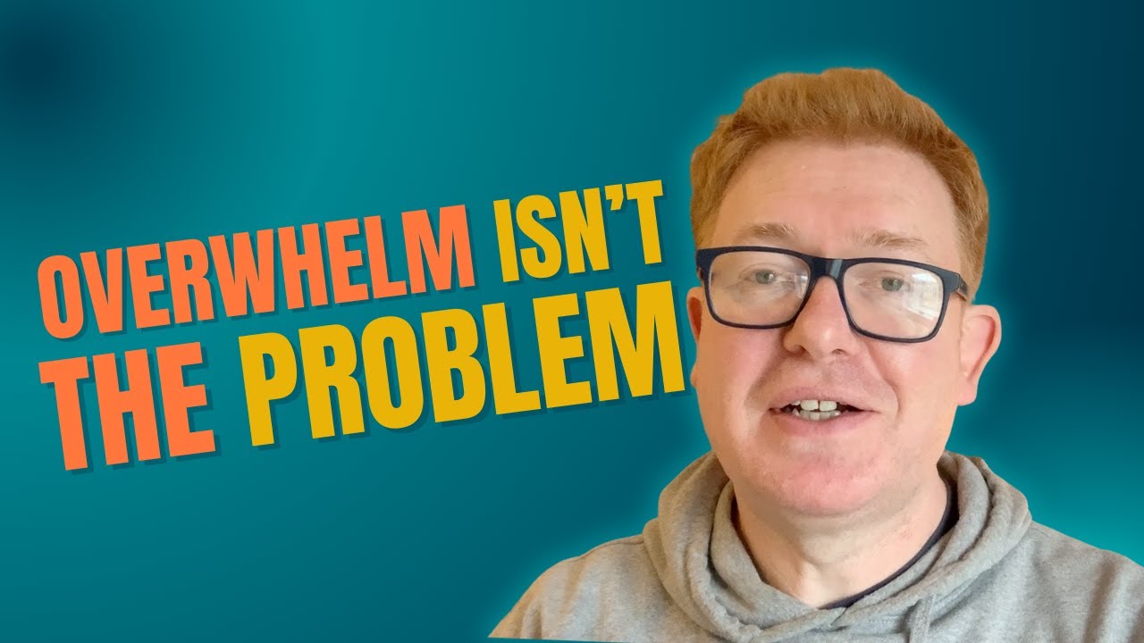 Overwhelm Isn’t the Problem — It’s the Signal