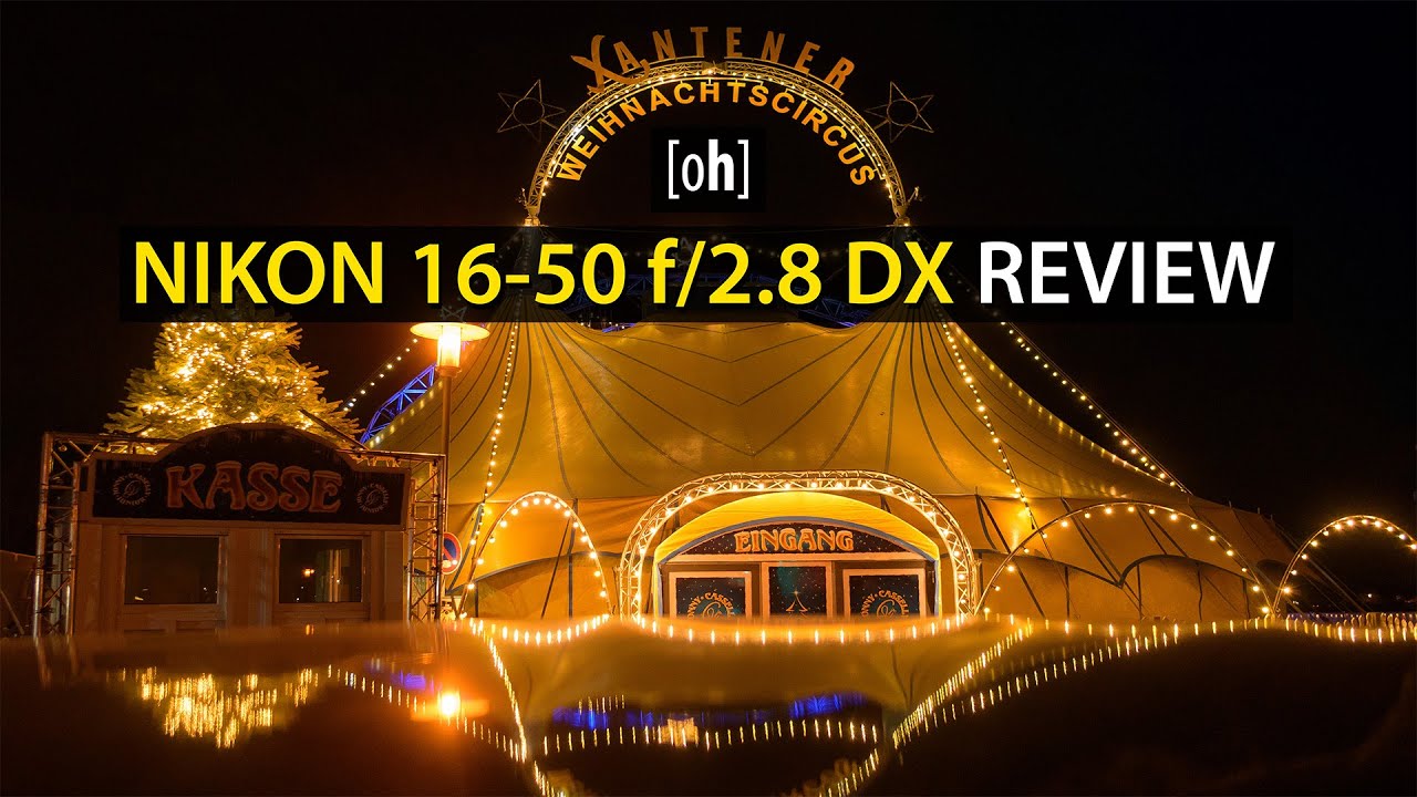 Nikon 16-50mm f/2.8 DX Review