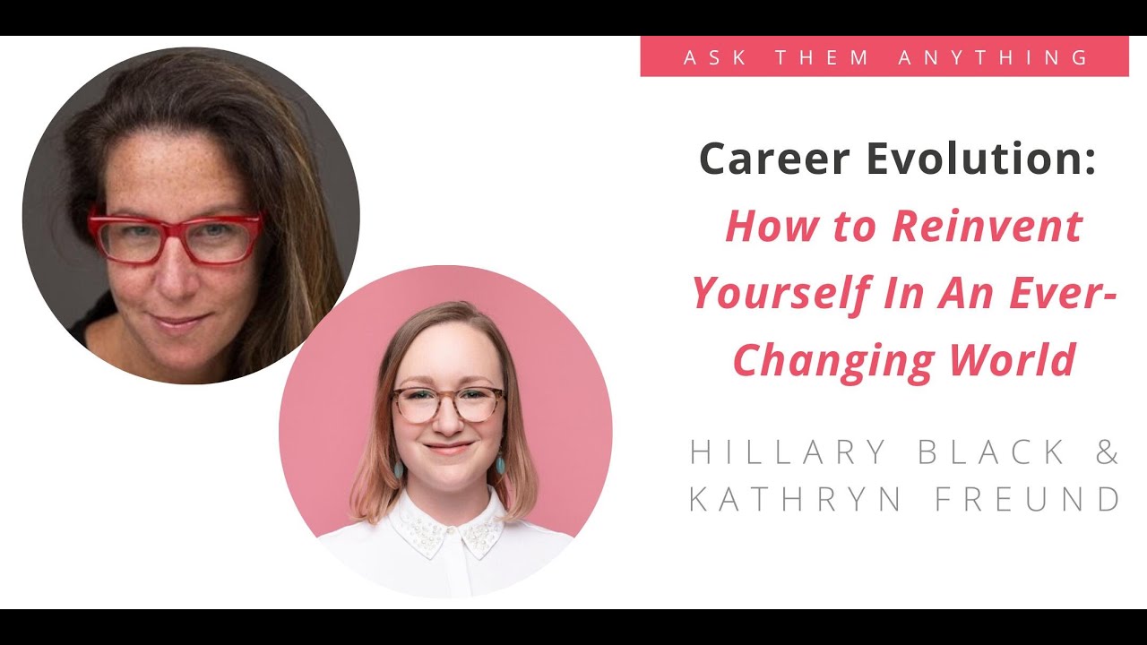 Career Evolution: How to Reinvent Yourself In An Ever-Changing World