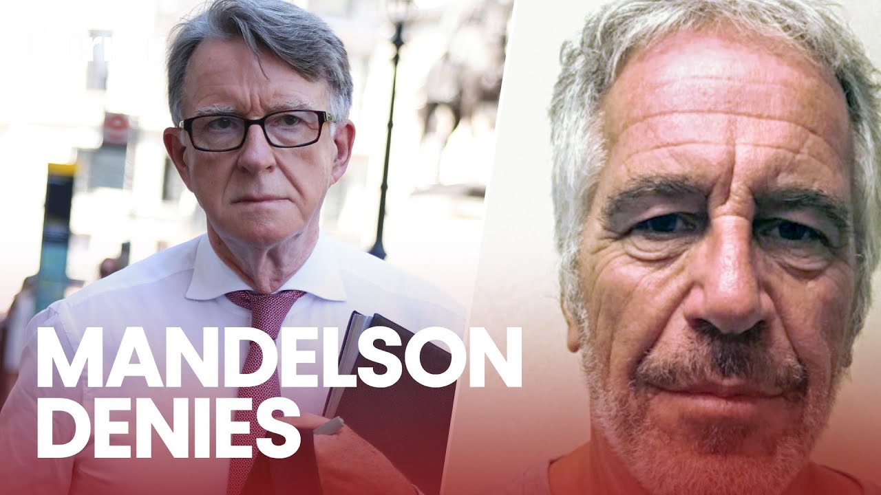 'I have no recollection!' | Epstein sent $75,000 to accounts linked to Mandelson, files suggest
