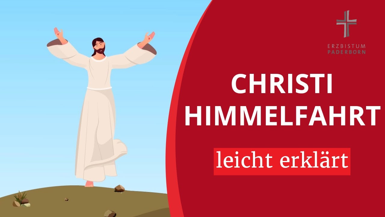 Christi Himmelfahrt leicht erklärt: Wofür steht der Feiertag überhaupt?