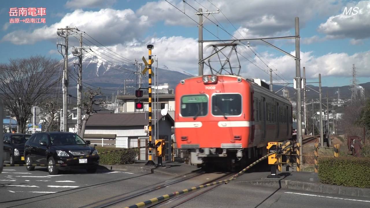 岳南電車　 吉原～岳南江尾間　全駅＋沿線通過ビデオ