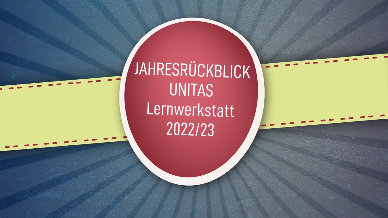 UNITAS Jahresrückblick 2022/23