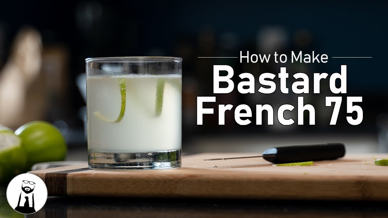 The Bastard French 75 | Black Tie Kitchen