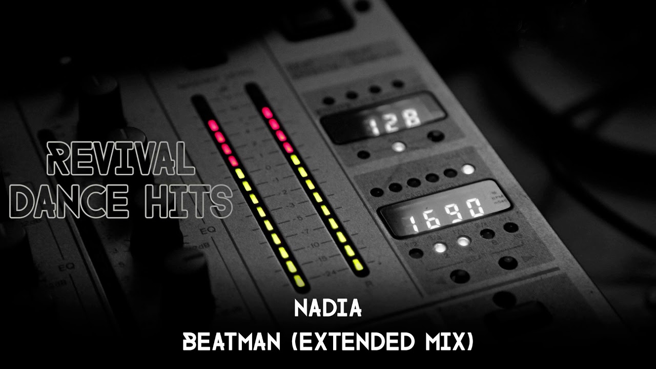 Nadia - Beatman (Extended Mix) [HQ]