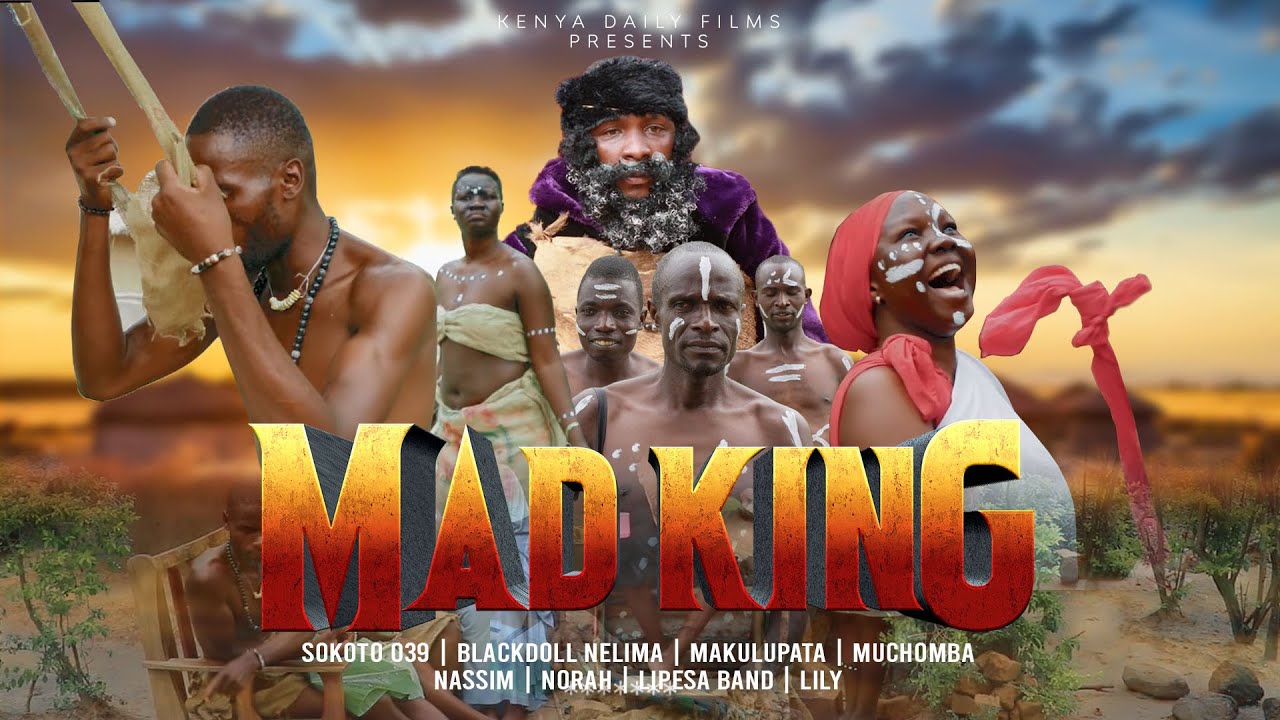 THE MAD KING PART 1| A KINGDOM UNDER SIEGE| KENYAN MOVIE WITH ENGLISH SUBTITLES @SOKOTO039