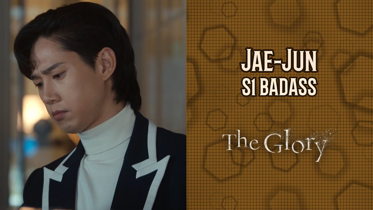 The Glory - Jeon Jae-Jun badass scenes (s1)